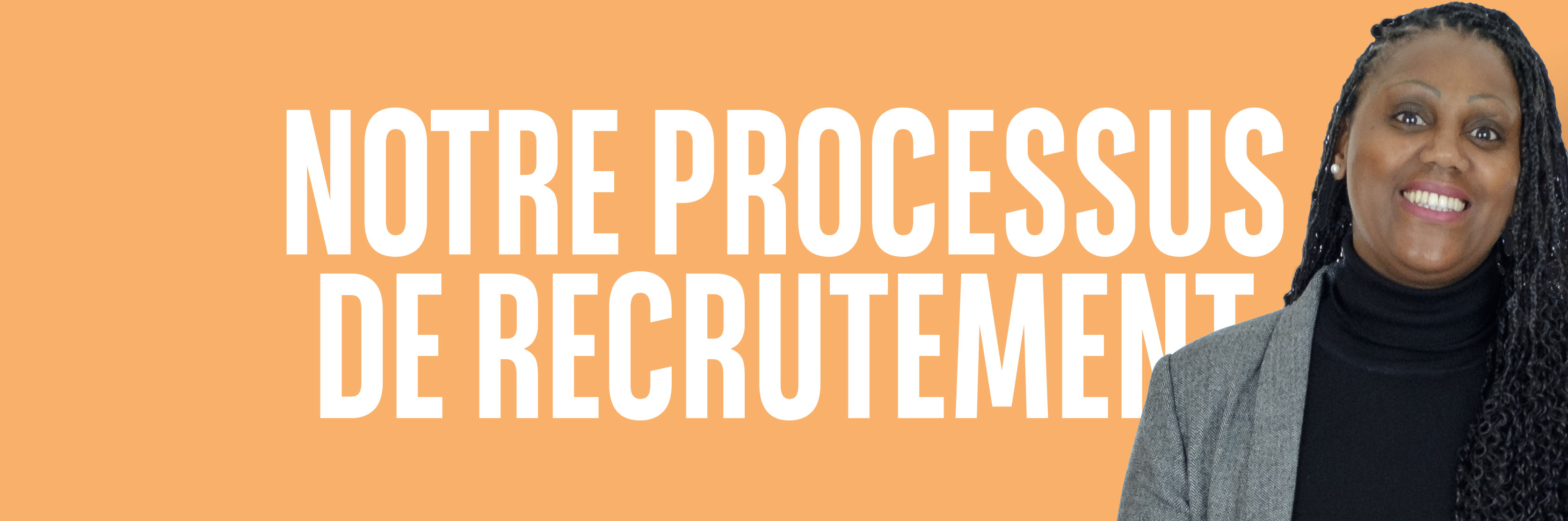 Notreprocessusderecrutement